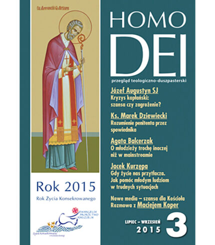 Kwartalnik Homo Dei nr 3 (316) 2015