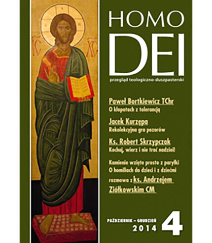 Kwartalnik Homo Dei nr 4 (313) 2014