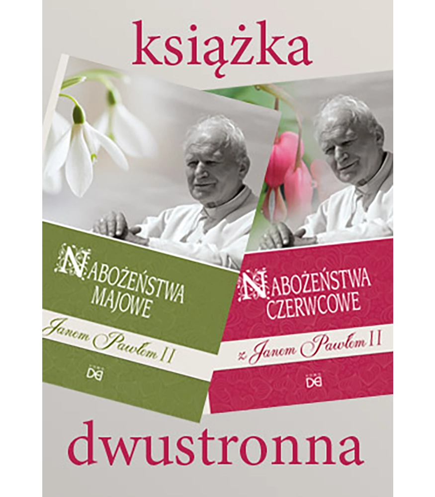 Nabożeństwa majowe i czerwcowe z Janem Pawłem II Nabożeństwa majowe i czerwcowe z Janem Pawłem II