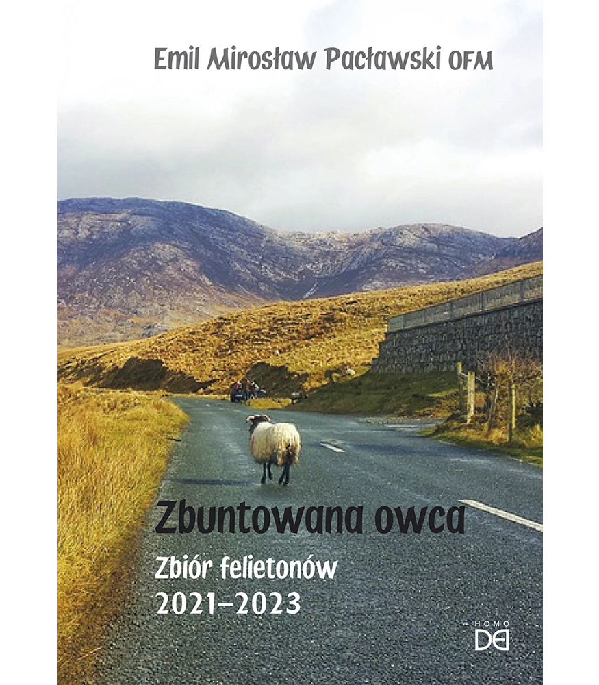 Zbuntowana owca. Zbiór felietonów 2021-2023 Zbuntowana owca. Zbiór felietonów 2021-2023