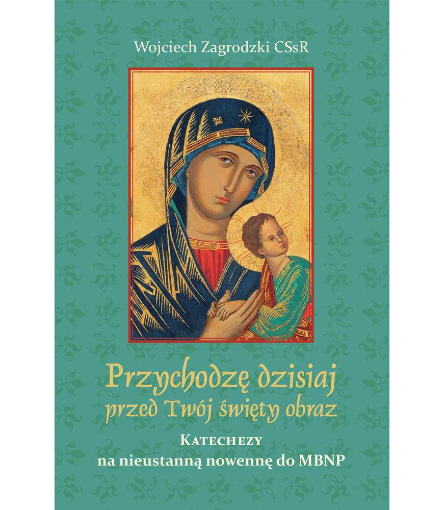 Zagrodzki_nowennowe Przychodzę dzisiaj przed Twój święty obraz - Image 1